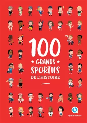 Couverture du produit · 100 grands sportifs de l'Histoire