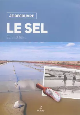 Couverture du produit · Je découvre le sel