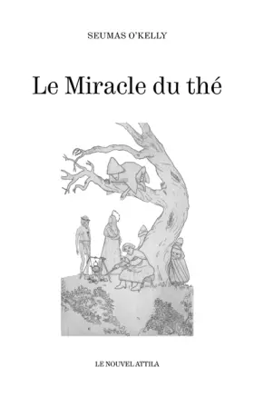 Couverture du produit · Le miracle du thé