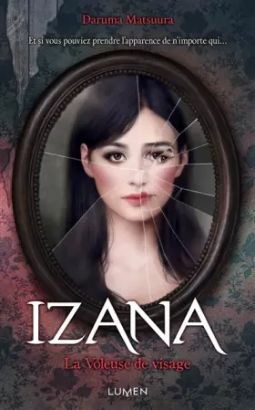 Couverture du produit · Izana, la Voleuse de visage