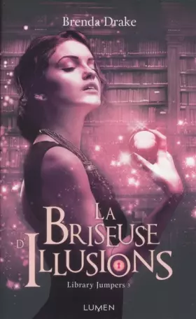 Couverture du produit · La Briseuse d'Illusions