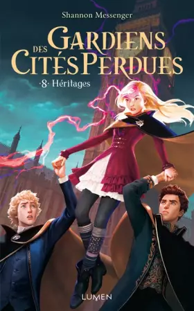 Couverture du produit · Gardiens des Cités perdues - tome 8 Héritages (8)
