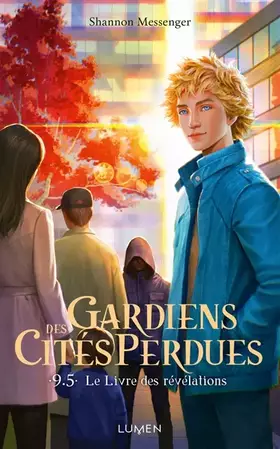 Couverture du produit · Gardiens des Cités perdues - Tome 9.5 (9,5)