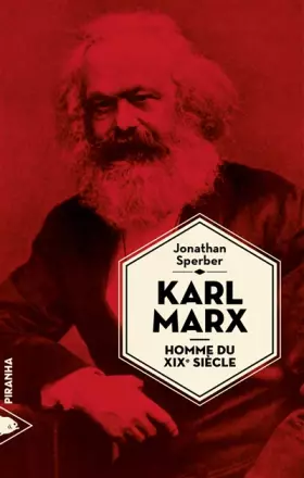 Couverture du produit · Karl Marx, homme du XIXe siècle