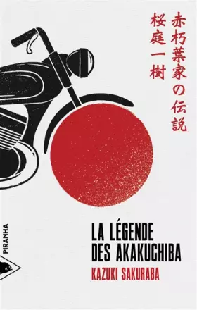 Couverture du produit · La légende des Akakuchiba