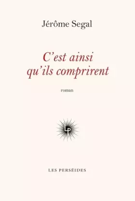 Couverture du produit · C'est ainsi qu'ils comprirent