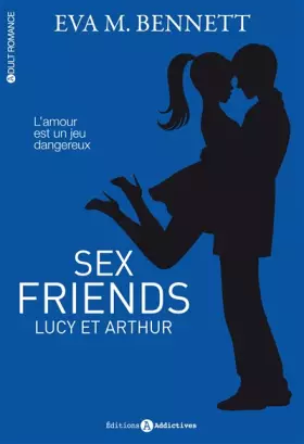Couverture du produit · Sex Friends : Lucy et Arthur