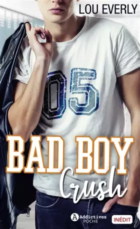 Couverture du produit · Bad Boy Crush