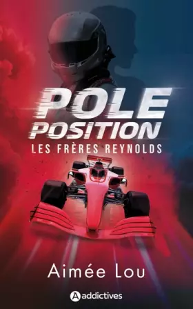 Couverture du produit · Les Frères Reynolds - Pole position