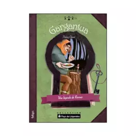 Couverture du produit · Gargantua : Une légende de Rennes