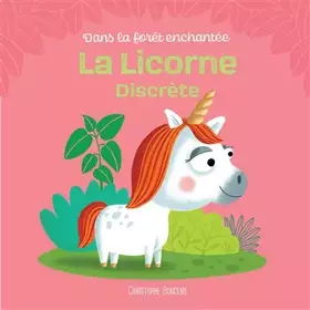 Couverture du produit · La licorne discrète