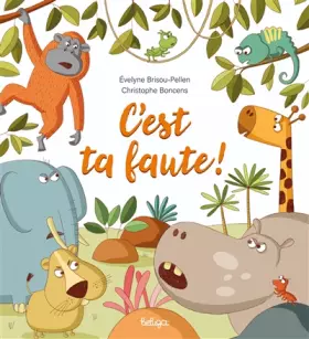 Couverture du produit · C'est ta faute !