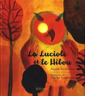 Couverture du produit · La luciole et le hibou