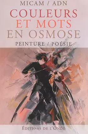 Couverture du produit · Couleurs et mots en osmose