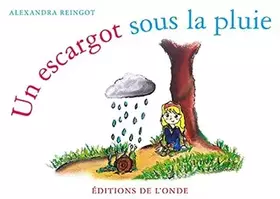 Couverture du produit · Un escargot sous la pluie