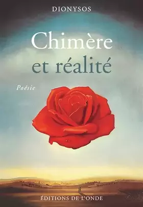 Couverture du produit · Chimère et réalité