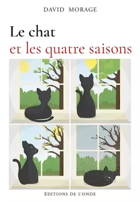 Couverture du produit · LE CHAT ET LES QUATRE SAISONS