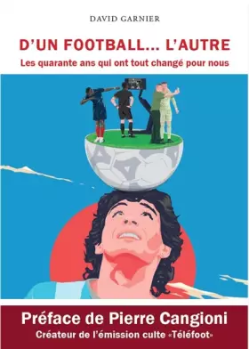 Couverture du produit · D'un football ... l'autre