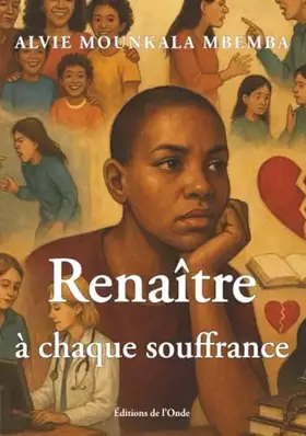 Couverture du produit · Renaître à chaque souffrance