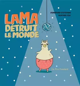 Couverture du produit · Lama détruit le monde
