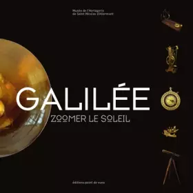 Couverture du produit · Galilée : Zoomer le Soleil