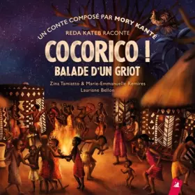 Couverture du produit · Cocorico ! Balade d'un griot
