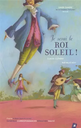 Couverture du produit · Je serai le roi soleil ! (1CD audio)