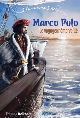 Couverture du produit · Marco Polo: Le voyageur émerveillé