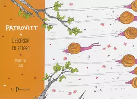 Couverture du produit · Patrovitt, l'escargot en retard