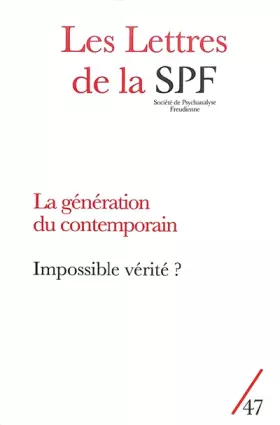 Couverture du produit · Les Lettres de la SPF n°47: Impossible vérité ?