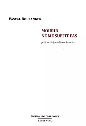 Couverture du produit · Mourir ne me suffit pas