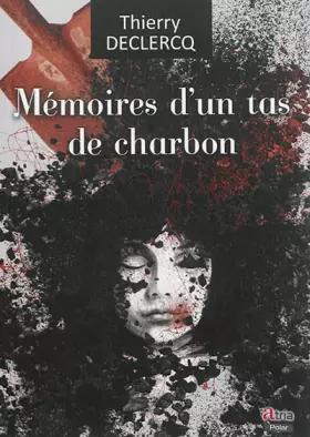 Couverture du produit · Mémoires d'un tas de charbon
