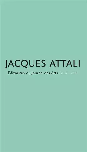 Couverture du produit · Éditoriaux du Journal des Arts - 2017-2018