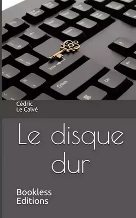 Couverture du produit · Le disque dur