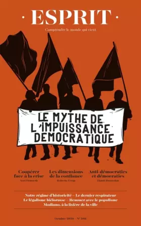 Couverture du produit · Le mythe de l'impuissance démocratique