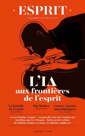 Couverture du produit · L'Intelligence artificielle: Esprit - avril 2025 (520)