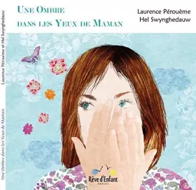 Couverture du produit · Une ombre dans les yeux de maman