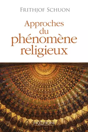 Couverture du produit · Approches du phénomène religieux