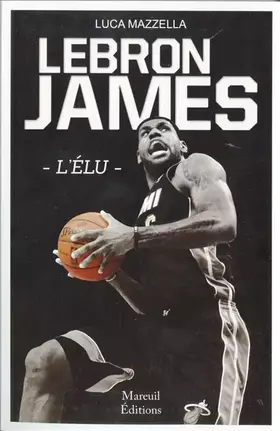 Couverture du produit · LEBRON JAMES L ELU
