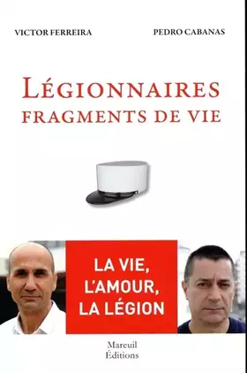 Couverture du produit · Légionnaires - Fragments de vie