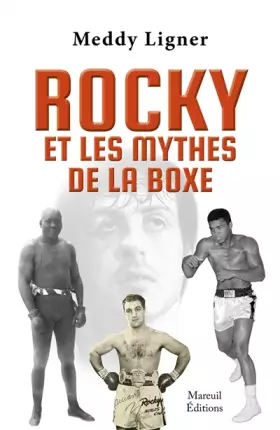 Couverture du produit · Rocky et les mythes de la boxe