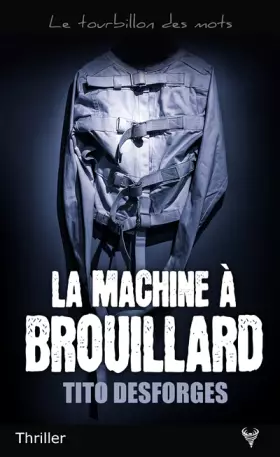 Couverture du produit · La machine à brouillard