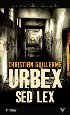 Couverture du produit · Urbex Sed Lex