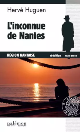 Couverture du produit · L' INCONNUE DE NANTES