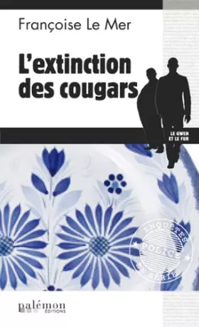 Couverture du produit · L'EXTINCTION DES COUGARS