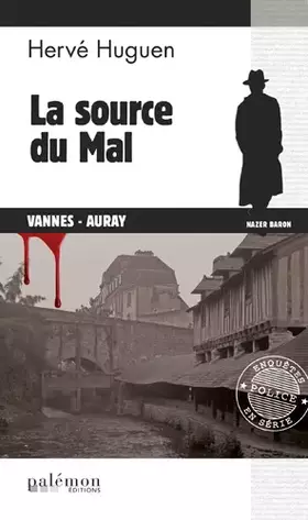 Couverture du produit · La source du mal