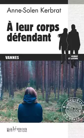 Couverture du produit · A leur corps défendant