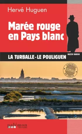 Couverture du produit · Marée rouge en Pays blanc