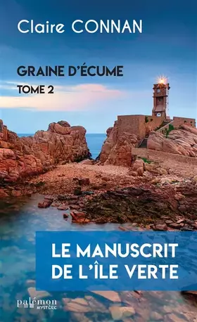Couverture du produit · Le manuscrit de l'île verte