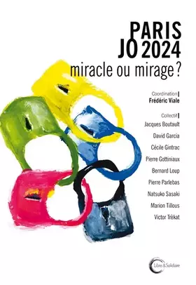 Couverture du produit · Paris JO 2024 : miracle ou mirage ?